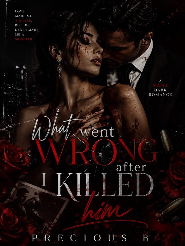 What Went Wrong After I Killed Him