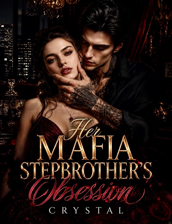 Her Mafia Stepbrother’s Obsession